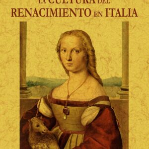 La cultura del renacimiento en Italia