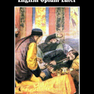 Confessions of an english opium-eater
