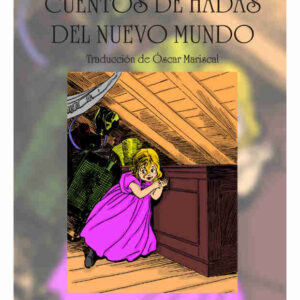 Cuentos de hadas del Nuevo Mundo