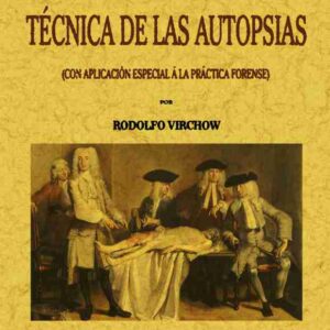 Técnica de las autopsias