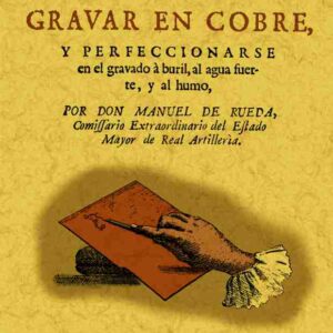 Instrucción para gravar en cobre y perfeccionarse