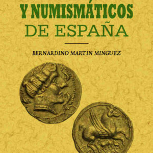 Datos epigráficos y numismáticos de España