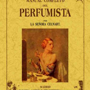 Novísimo manual completo del perfumista