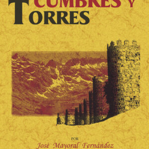 Entre cumbres y torres