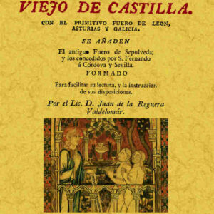 Extracto de las leyes del fuero viejo de Castilla