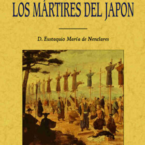 Vida de los mártires del Japón