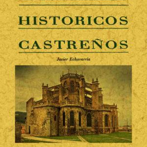 Recuerdos históricos castreños