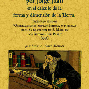 Las matemáticas utilizadas por Jorge Juan en la medición de la Tierra