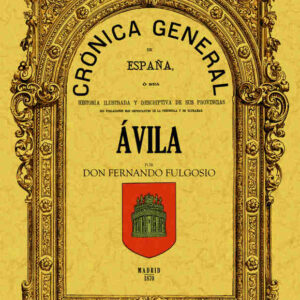 Crónica de la provincia de Ávila