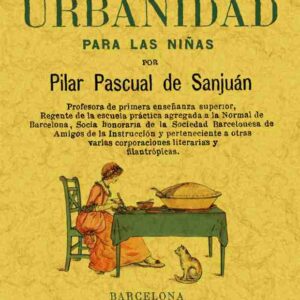 Resumen de urbanidad para las niñas