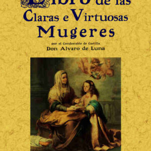 Libro de las claras e virtuosas mujeres