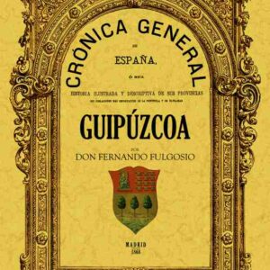 Crónica de la provincia de Guipúzcoa