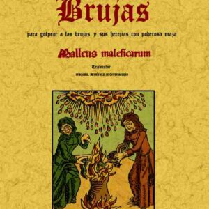 Martillo de las brujas: para golpear a las brujas con poderosa maza