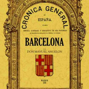 Crónica de la provincia de Barcelona