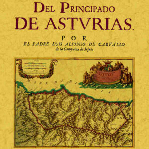 Antigüedades y cosas memorables del principado de Asturias