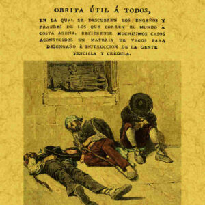 El azote de los tunos, holgazanes y vagabundos