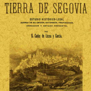 La comunidad y tierra de Segovia