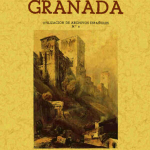 Castillos y fortalezas del antiguo reino de Granada