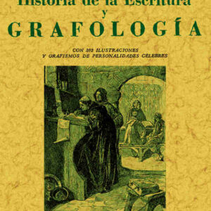 Historia de la escritura y grafología