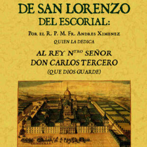Descripción del Real Monasterio del Escorial