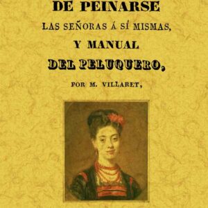 Arte de peinarse las señoras