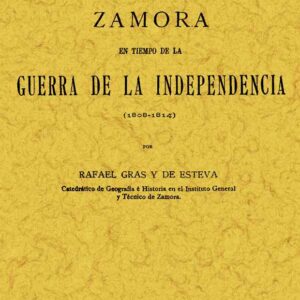 Zamora en tiempo de la Guerra de la Independencia