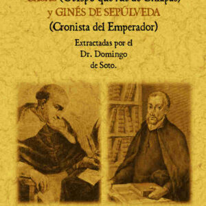 Controversias entre Bartolomé de las Casas y Ginés de Sepúlveda