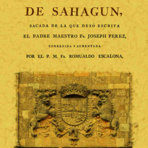 Historia del Real Monasterio de Sahagún