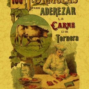 100 fórmulas para aderezar la carne de ternera
