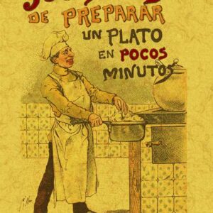 100 modos de preparar un plato en pocos minutos