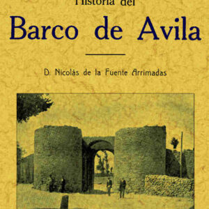 Fisiografía e historia del Barco de Ávila
