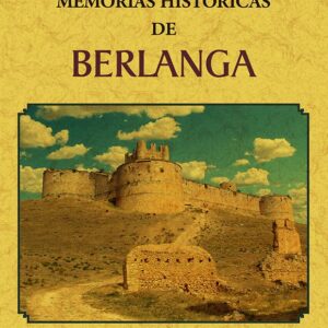 Memorias históricas de Berlanga