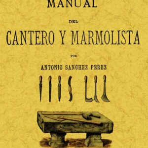 Manual del cantero y marmolista