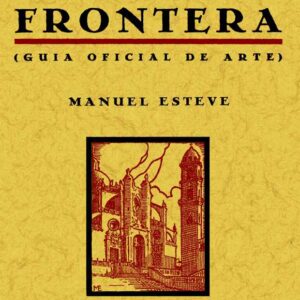 Jerez de la Frontera (guía oficial del arte)