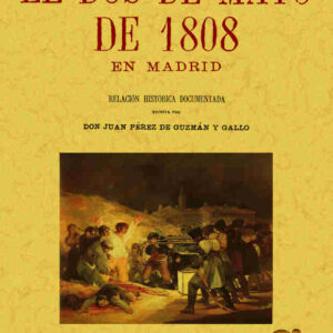 El dos de mayo de 1808 en Madrid