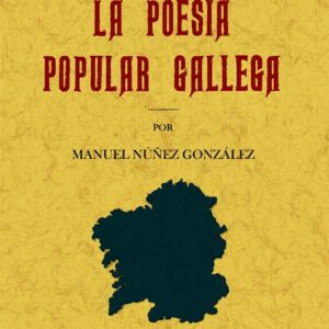 Monografía sobre la poesía popular gallega