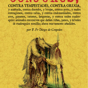 Libro de conjuros contra tempestades, contra oruga y arañuela