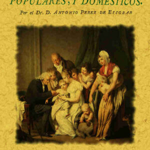 Avisos médicos populares y domésticos