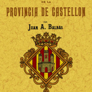 Castellón. El libro de la provincia