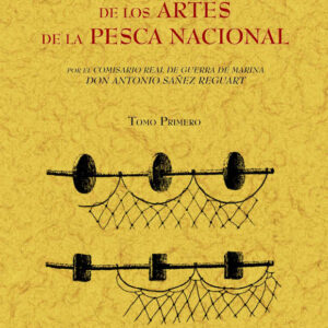 Diccionario histórico de los artes de la pesca nacional (5 tomos)