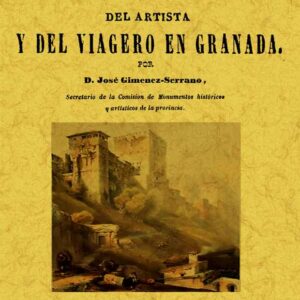 Manual del artista y del viajero en Granada