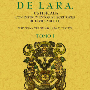 Historia genealógica de la Casa de Lara (4 tomos)