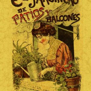 El jardinero de patios y balcones
