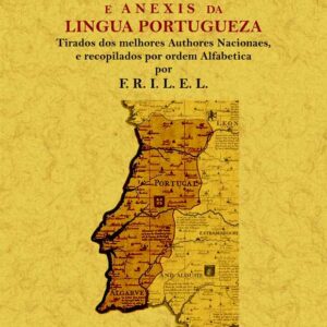 Adagios, proverbios, rifaos e anexins da lingua portugueza