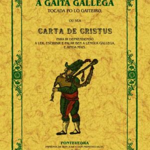 A gaita gallega, osea carta de cristus