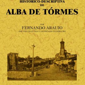 Alba de Tormes. Guía histórico-descriptiva
