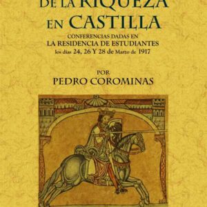 El sentimiento de la riqueza en Castilla