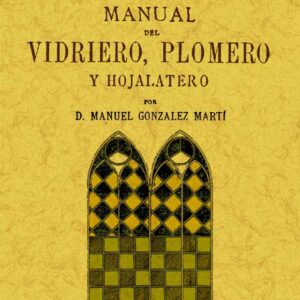 Manual del vidriero, plomero y hojalatero