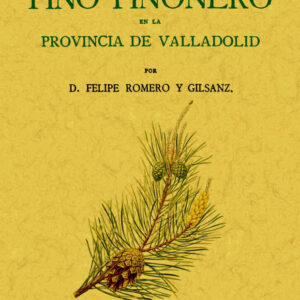El pino piñonero en la provincia de Valladolid