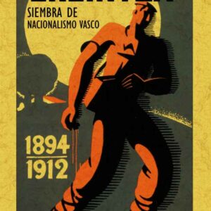 Ereintza, siembra de nacionalismo vasco